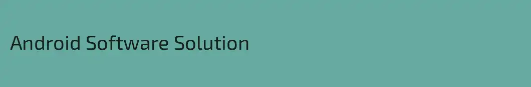 Android Software Solution